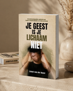 Je geest is je lichaam niet